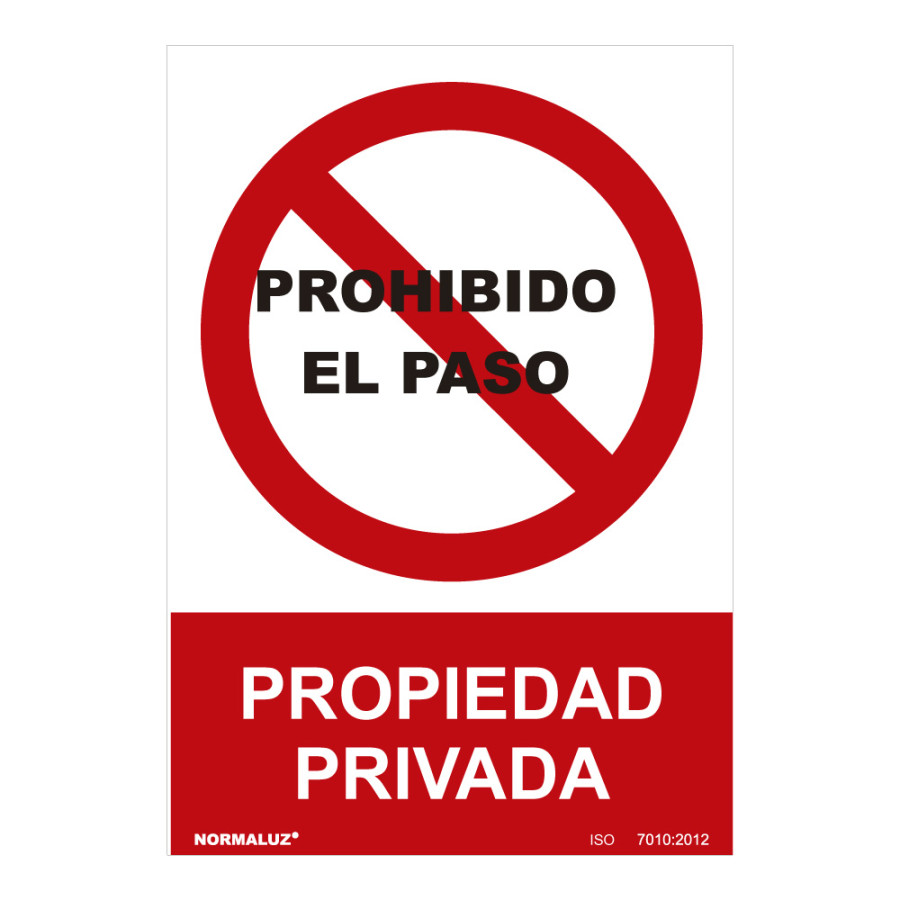 Sinal proibido "prohibido el paso propiedad privada" (pvc 0.7mm) 30x40cm normaluz