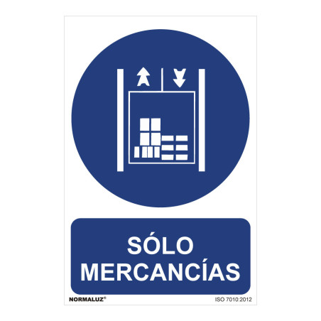 Sinal "solo mercancias" (pvc 0,7mm) 30x40cm normaluz